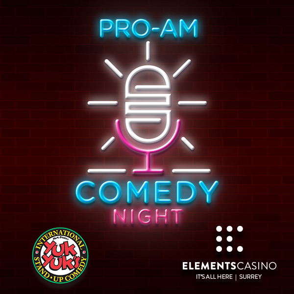 Yuk Yuk’s Pro-Am Comedy Night