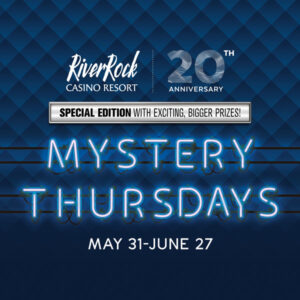 Mystery Thursdays Promotion River Rock Casino Resort