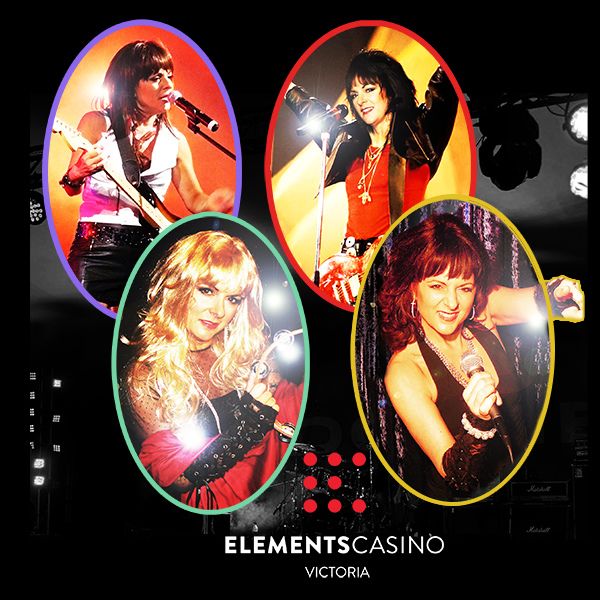 The Women of Rock Tribute Show - Elements Casino Victoria