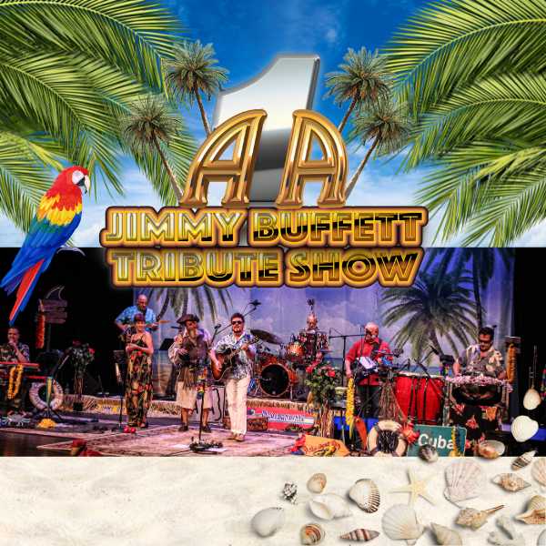 A1A – Jimmy Buffett Tribute Show