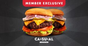 Member Exclusive Special at Casual