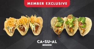 Member Exclusive Specials at Casual