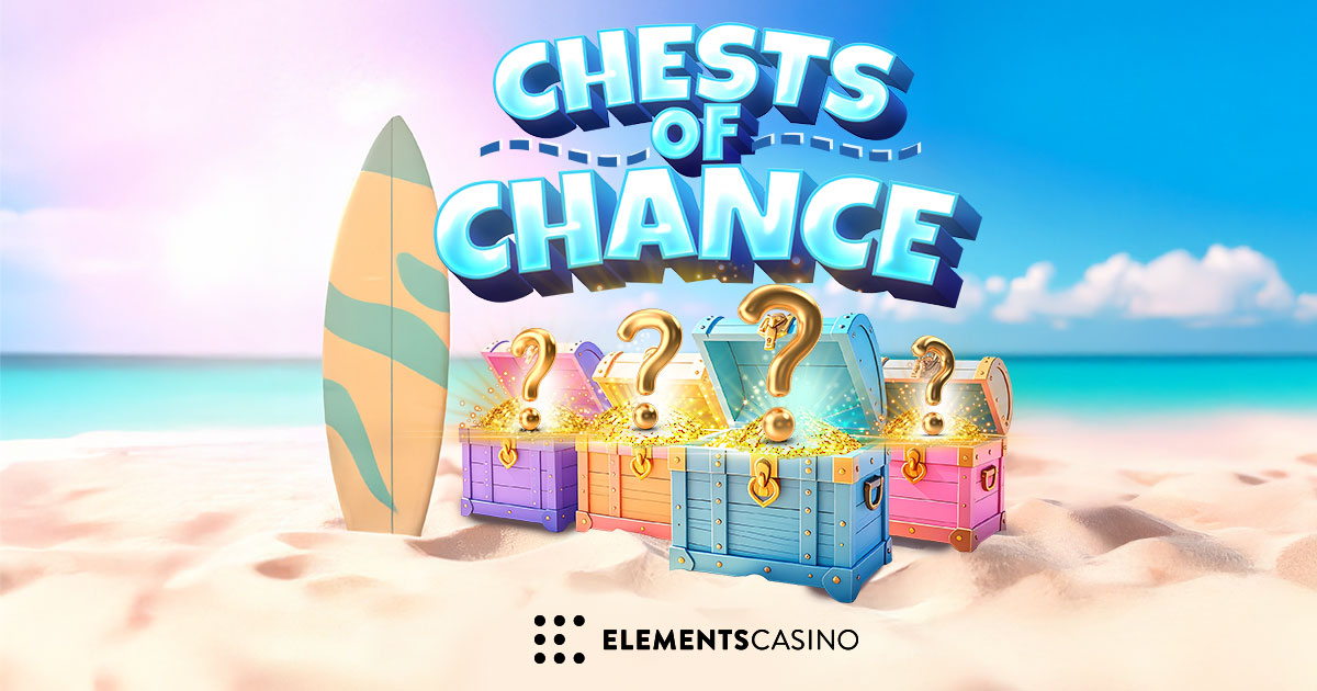 Chests of Chance at Elements Casino