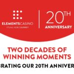 Elements Casino It's All Here Surrey | 20th Anniversary Logo Two Decades of Winning Moments Celebrating Our 20th Anniversary
