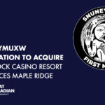 Snuneymuxw First Nation To Acquire River Rock Casino Resort & Chances Maple Ridge