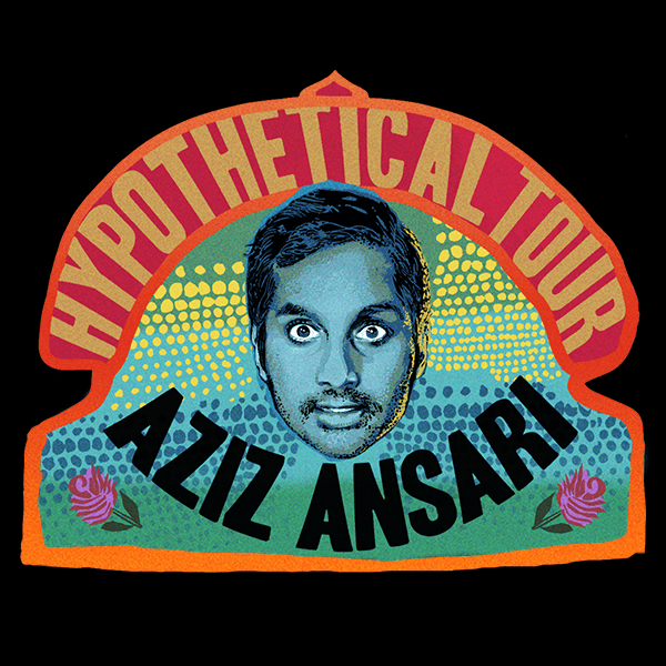 Aziz Ansari: Hypothetical Tour