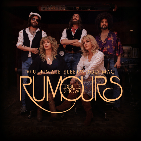 Rumours – The Ultimate Fleetwood Mac Tribute Show