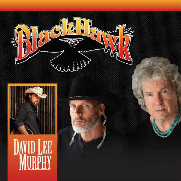 BlackHawk with David Lee Murphy